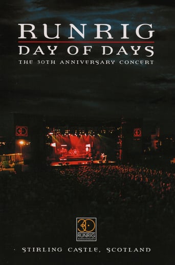 Watch Runrig: Day of Days (The 30th Anniversary Concert)