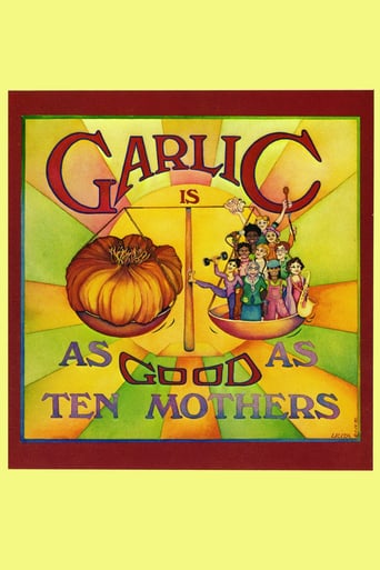 Watch Garlic Is as Good as Ten Mothers
