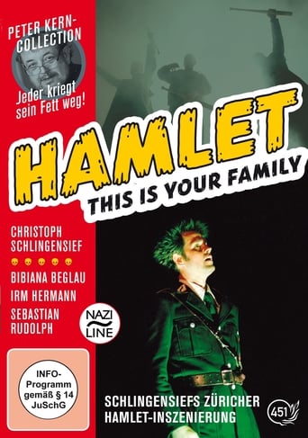 Watch Hamlet: This Is Your Family
