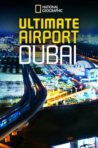 Watch Ultimate Airport Dubai