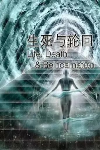 Watch Life, Death and Reincarnation