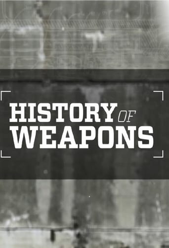 Watch History of Weapons