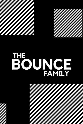 Watch The Bounce Family