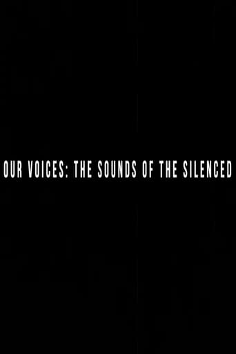 Our Voices: the Sounds of the Silenced