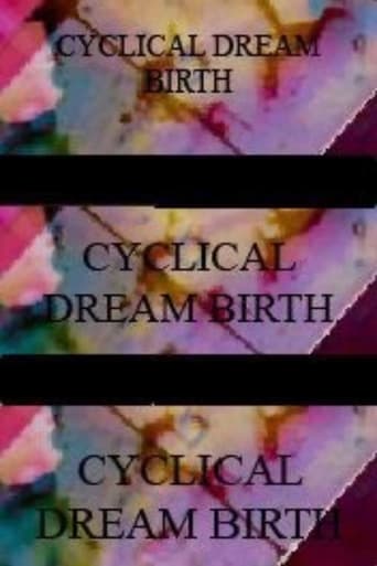 CYCLICAL DREAM BIRTH