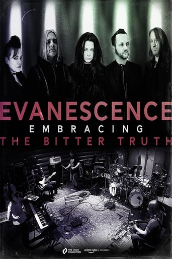 Watch Evanescence: Embracing the Bitter Truth