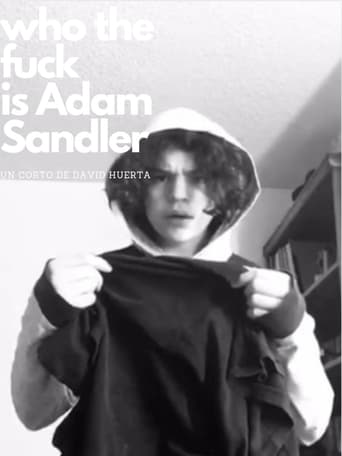 Who the fuck is adam sandler