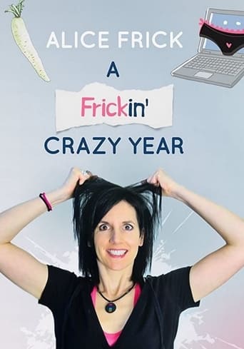 Watch Alice Frick: A Frickin' Crazy Year