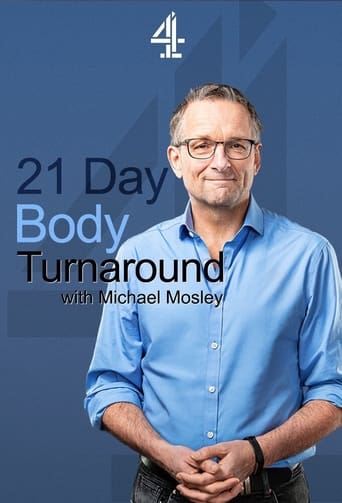 Watch 21 Day Body Turnaround with Michael Mosley