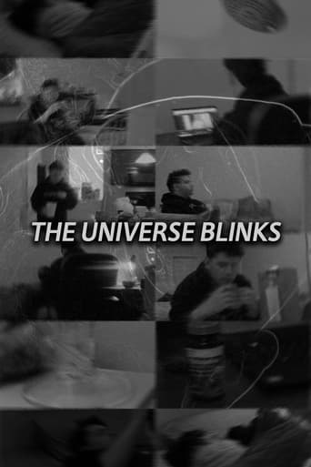 The Universe Blinks