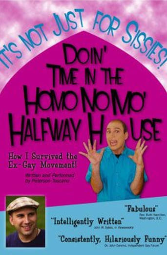 Watch Doin' Time in the Homo No Mo' Halfway House