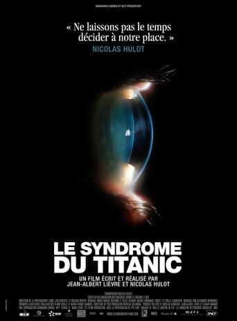 Watch Le syndrome du Titanic