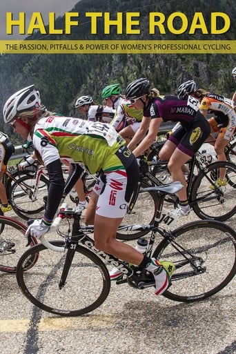 Watch Half the Road: The Passion, Pitfalls & Power of Women's Professional Cycling