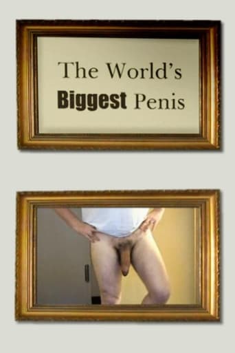 Watch The World's Biggest Penis