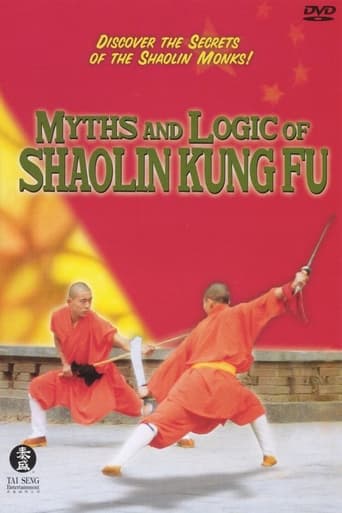 Myths and Logic of Shaolin Kung Fu