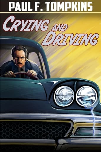 Watch Paul F. Tompkins: Crying and Driving