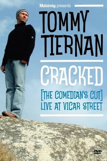 Watch Tommy Tiernan: Cracked (The Comedian's Cut)