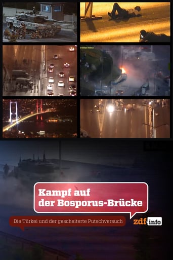Watch Kampf auf der Bosporus-Brücke - Die Türkei und der gescheiterte Putschversuch