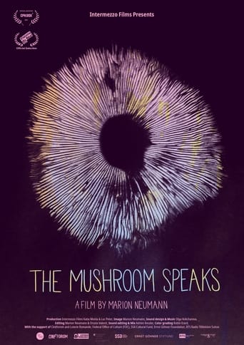 Watch The Mushroom Speaks