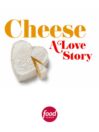 Watch Cheese: A Love Story