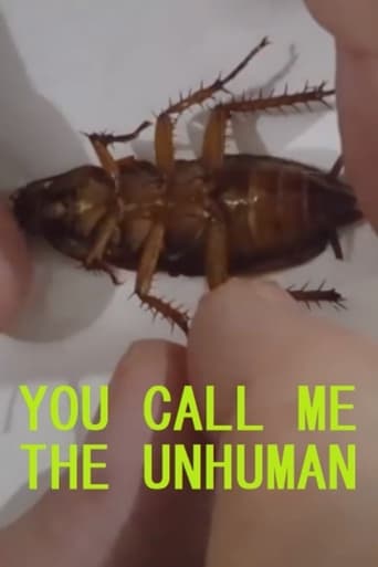 you call me the unhuman