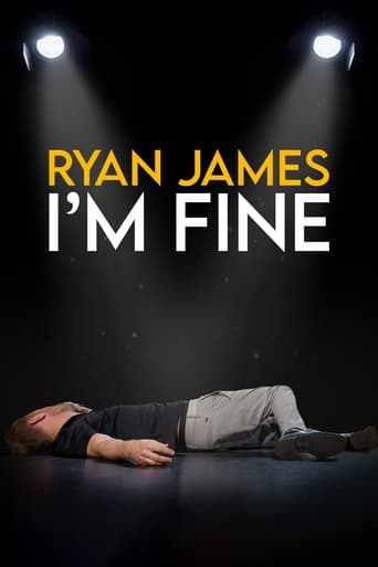 Watch Ryan James: I'm Fine