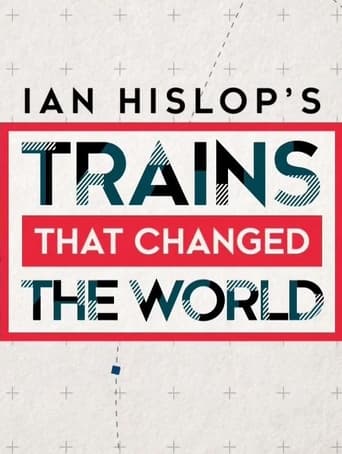 Ian Hislop's Trains That Changed the World