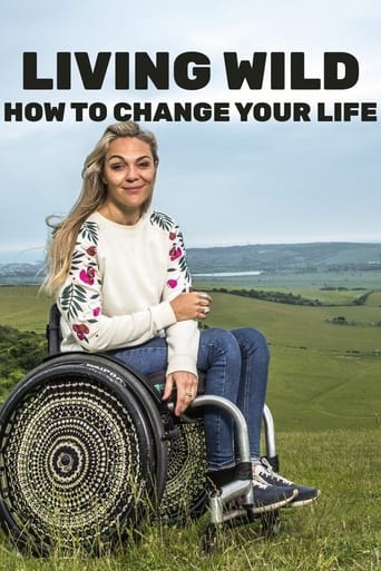 Watch Living Wild: How To Change Your LIfe