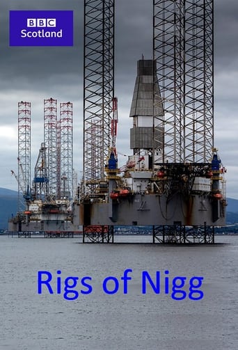 Watch Rigs of Nigg