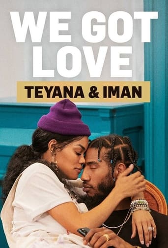 Watch We Got Love Teyana & Iman