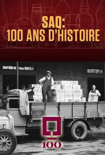 Watch SAQ : 100 ans d’histoire