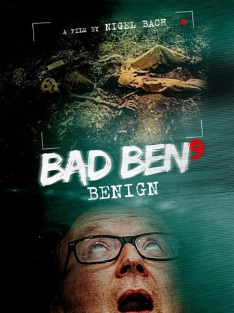 Watch Bad Ben: Benign