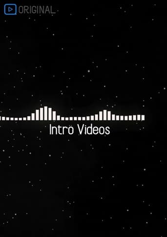 Intro Videos