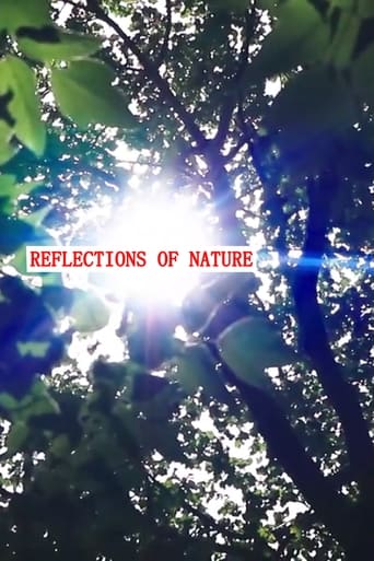 Watch Reflections of Nature