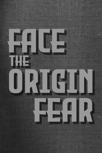 Face The Origin Fear