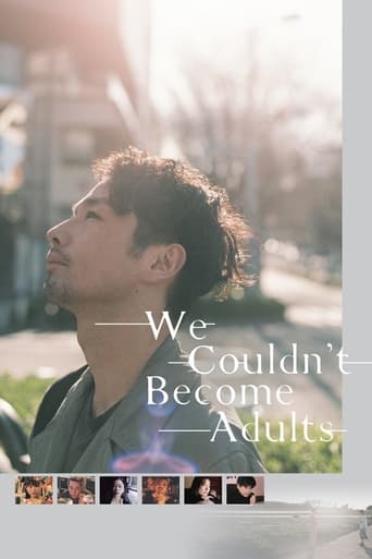 Watch We Couldn't Become Adults