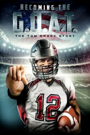 Watch Becoming the G.O.A.T.: The Tom Brady Story
