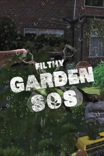 Watch Filthy Garden SOS