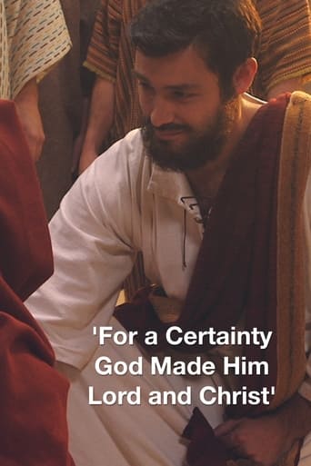 ‘For a Certainty God Made Him Lord and Christ’