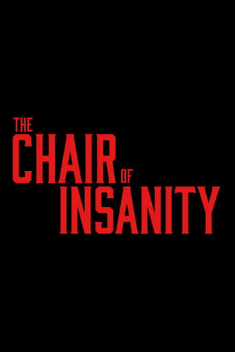 Watch The Chair of Insanity