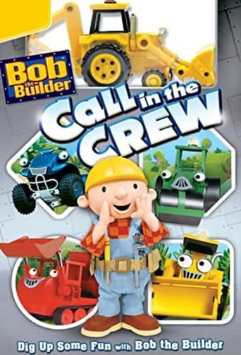 Bob the Builder: Call in the Crew