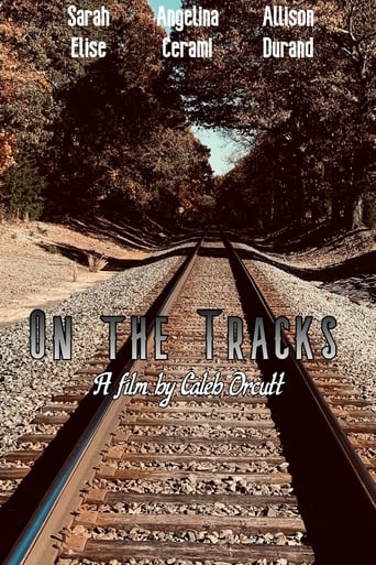 On the Tracks