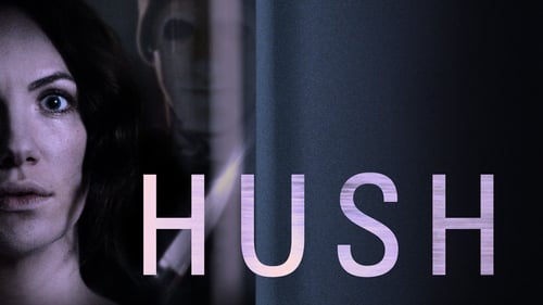 Watch Hush(2016) Online Free, Hush Full Movie - Indexflicks