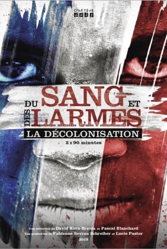 Décolonisations - Du sang et des larmes
