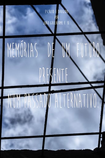 Memórias de um Futuro Presente num Passado Alternativo.