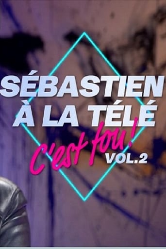 Sébastien à la télé, c'est fou ! - Volume 2