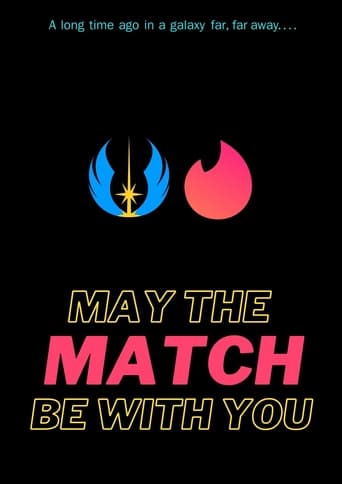 May the match be with you