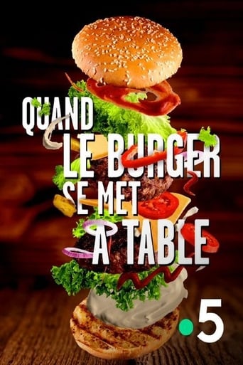 Quand le burger se met à table