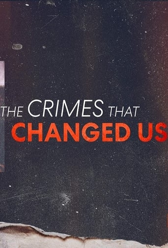 The Crimes that Changed Us