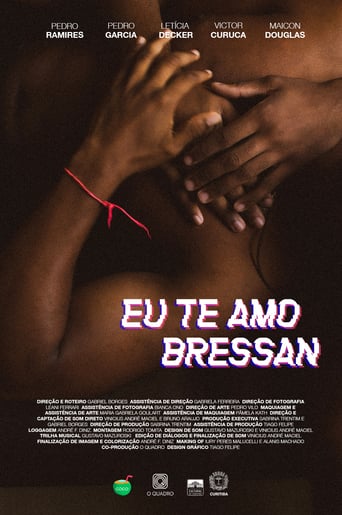 Eu te amo, Bressan